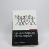 Sin autonomías: pleno empleo