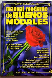 Manual moderno de buenos modales (spanish edition)