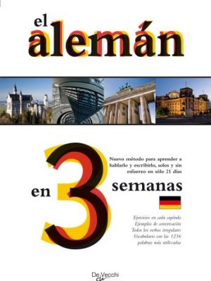 El alemán en 3 semanas (spanish edition)