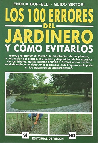 Los cien errores del jardinero y como evitarlossustituto isbn 84-315