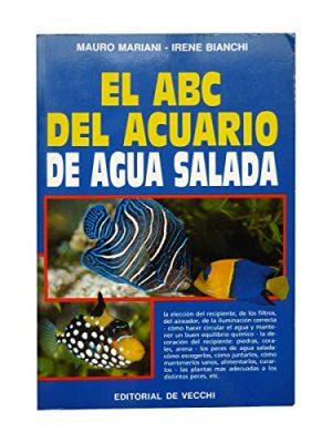 Abc del acuario agua salada (spanish edition)