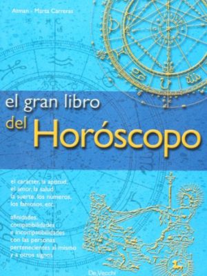 El gran libro del horoscopo (spanish edition)