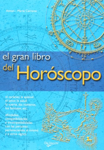 El gran libro del horoscopo (spanish edition)