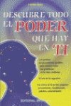 Descubre todo el poder que hay en ti (spanish edition)