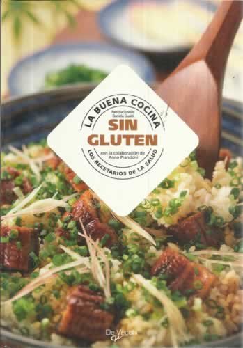La buena cocina sin gluten