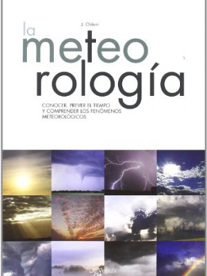 Meteorología (saber vivir) (spanish edition)