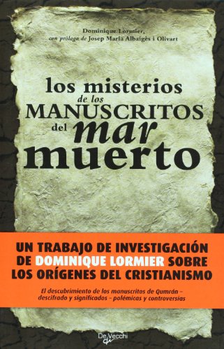 9788431541446_los-misterios-de-los-manuscritos-mar-muerto-spanish-edition_front-1.jpg Los misterios de los manuscritos mar muerto (spanish edition)