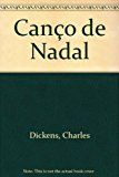 Canço de nadal. aula literaria. auxiliar bup (aula literària) (catalan edition)