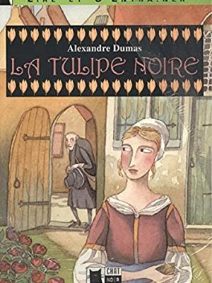 Tulipe noire, la