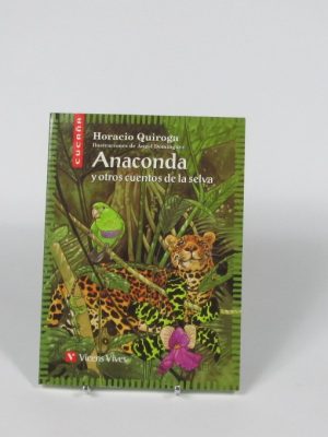 Anaconda y otros cuentos de la selva