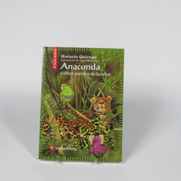 Anaconda y otros cuentos de la selva