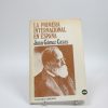 La primera internacional en españa