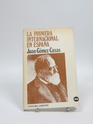 9788431703790_la-primera-internacional-en-espana_front-1.jpg La primera internacional en españa