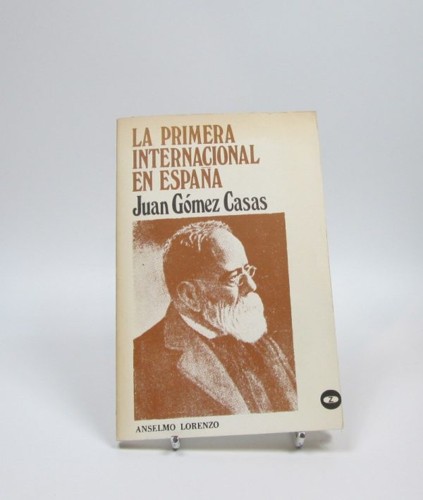 La primera internacional en españa