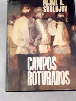 Campos roturados. (tomo 2)