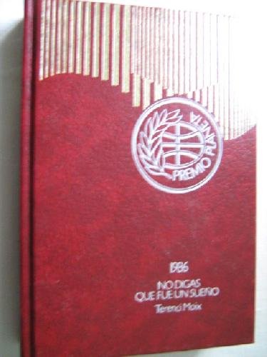 No-digas-que-fue-un-sue-o