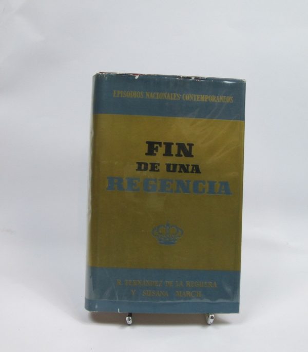 Fin de una regencia