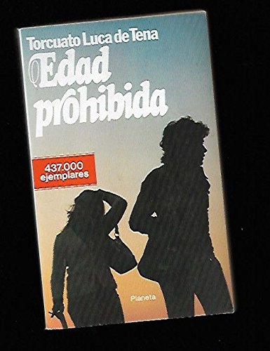Edad prohibida (colecciones populares planeta ; 2) (spanish edition)