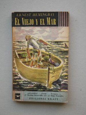 El viejo y el mar/the old man and the sea (spanish edition)