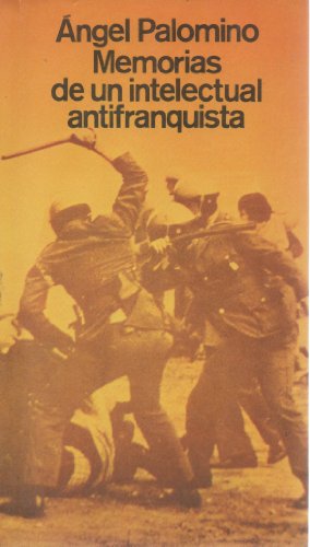 Memorias de un intelectual antifranquista