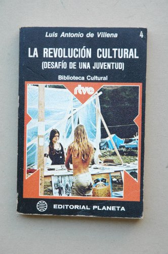 La revolución cultural: [desafío de una juventud]