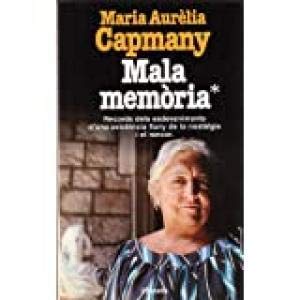 Mala memòria (ramon llull) (catalan edition)