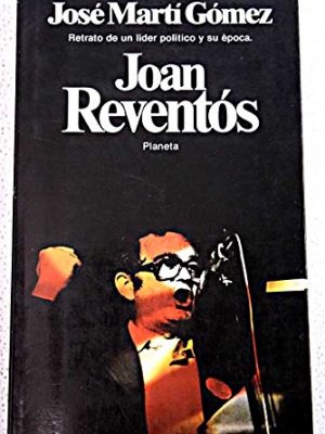 Joan reventós: aproximación a un hombre y a su época (documento) (spanish edition)