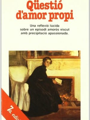 Qüestió d'amor propi (catalan edition)
