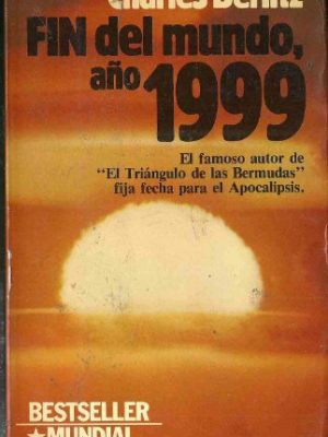 Fin del mundo, año 1999