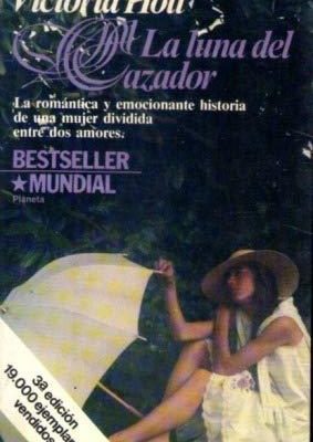 La luna del cazador/the time of the hunter's moon (coleccion contemporanea, 46) (spanish edition)