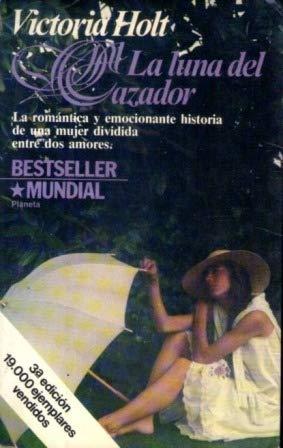 La luna del cazador/the time of the hunter's moon (coleccion contemporanea, 46) (spanish edition)