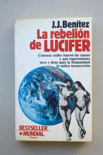 9788432038013_la-rebelion-de-lucifer-lucifers-rebelion-spanish-edition_front-2.jpg La rebelion de lucifer/ lucifer's rebelion (spanish edition)