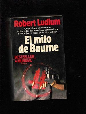 El mito de bourne/ the bourne supremacy (spanish edition)