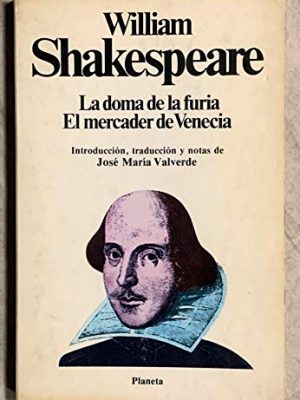 La doma de la furia. el mercader de venecia