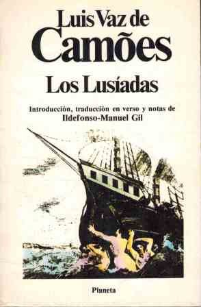 Los lusíadas. traducción de ildefonso-manuel gil.