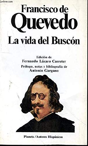 Historia de la vida del buscon llamado don pablos