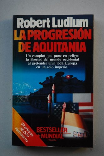 9788432040856_la-progresion-de-aquitania_front-1.jpg La progresión de aquitania