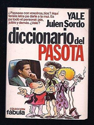 Diccionario del pasota