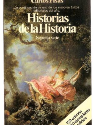 Historias de la historia (documento) (spanish edition)
