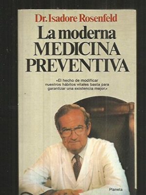 La moderna medicina preventiva