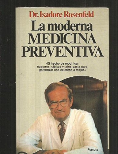 La moderna medicina preventiva