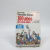 100 años de honradez