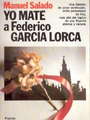 9788432046216_yo-mate-a-federico-garcia-lorca-coleccion-fabula-spanish-edition_front-1.jpg Yo maté a federico garcía lorca (colección fábula) (spanish edition)
