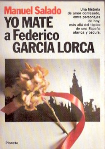 9788432046216_yo-mate-a-federico-garcia-lorca-coleccion-fabula-spanish-edition_front-1.jpg Yo maté a federico garcía lorca (colección fábula) (spanish edition)