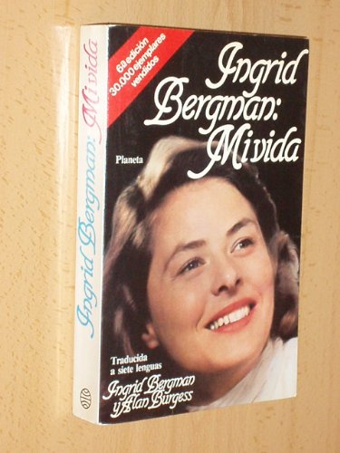 Ingrid bergman mi vida