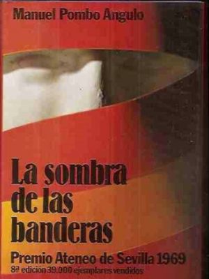 La sombra de las banderas