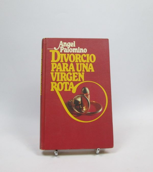 9788432053726_divorcio-para-una-virgen-rota_front-5.jpg Divorcio para una virgen rota
