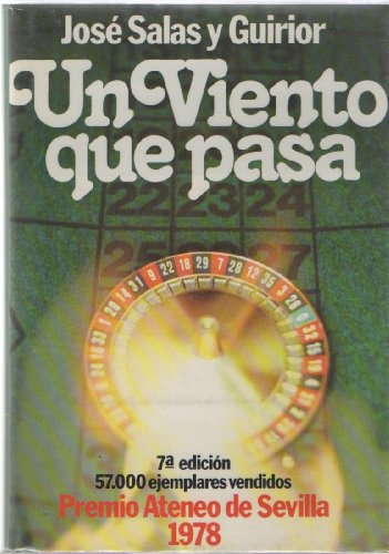 Un viento que pasa: novela (autores españoles e hispanoamericanos) (spanish edition)