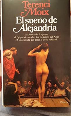 El sueno de alejandria