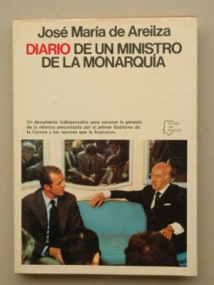Diario de un ministro de la monarquía (espejo de españa) (spanish edition)